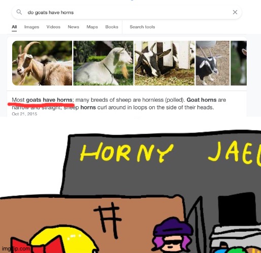 imgoingtohornyjailohno | image tagged in horny jael,go to horny jail,memes,goats,goat,oh wow are you actually reading these tags | made w/ Imgflip meme maker
