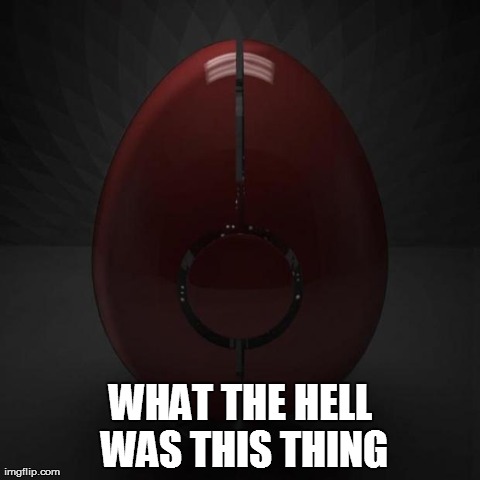 WHAT THE HELL WAS THIS THING | made w/ Imgflip meme maker