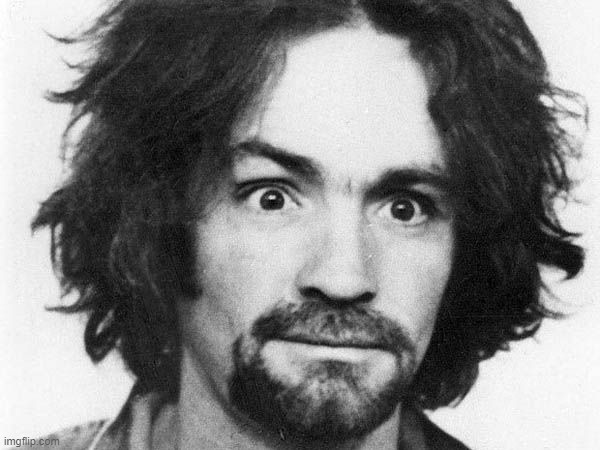 charles manson | image tagged in charles manson | made w/ Imgflip meme maker