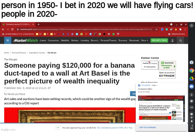I know this was a long time ago but I thought about it and I say "I don't care." | person in 1950- I bet in 2020 we will have flying cars!

people in 2020- | image tagged in bananas,where banana | made w/ Imgflip meme maker