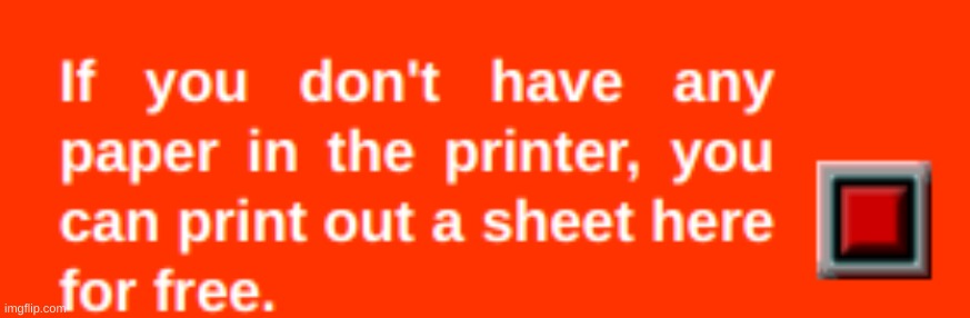 lol but i don't have paper to print it out | made w/ Imgflip meme maker