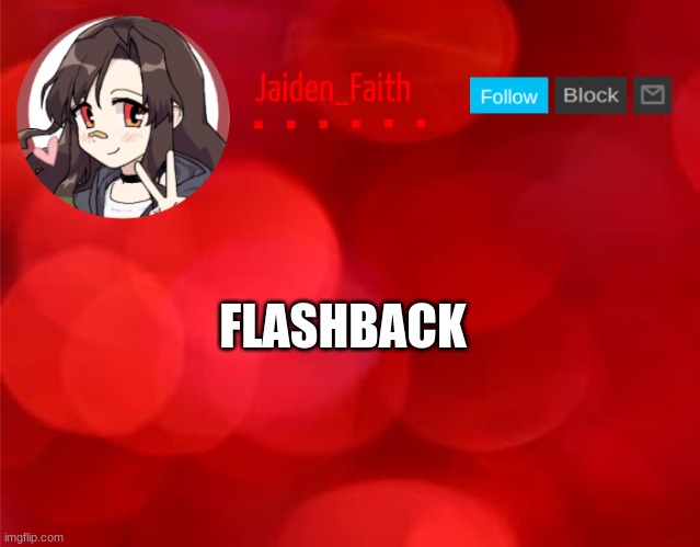 Anyways gm peeps | FLASHBACK | image tagged in jaiden announcment | made w/ Imgflip meme maker