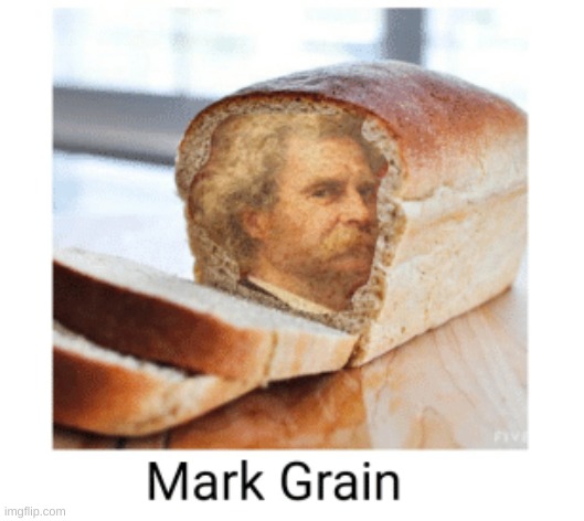 pfft- | image tagged in memes,bread | made w/ Imgflip meme maker