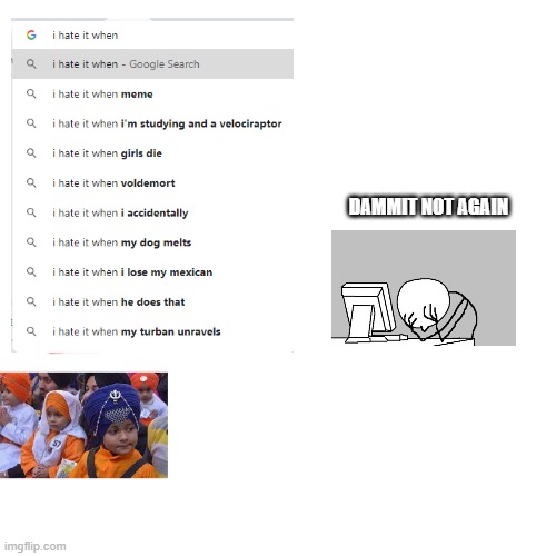 damit | DAMMIT NOT AGAIN | image tagged in blank transparent square | made w/ Imgflip meme maker