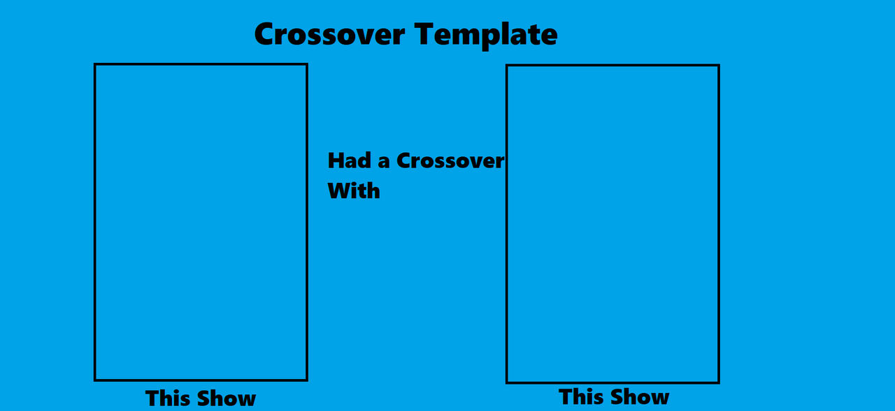 Crossover Blank Meme Template