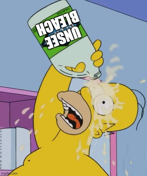 Homer with bleach | UNSEE BLEACH | image tagged in homer with bleach | made w/ Imgflip meme maker