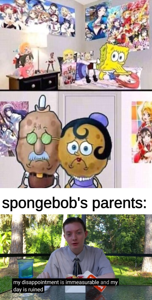 disappointment 100 | spongebob's parents: | image tagged in spongebob,disappointment,memes | made w/ Imgflip meme maker