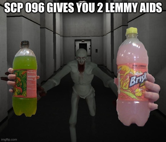 SCP 096 GIVES YOU 2 LEMMY AIDS | made w/ Imgflip meme maker