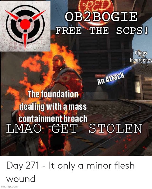 Ob2bogie announcement template 2 | OB2BOGIE; FREE THE SCPS! LMAO GET STOLEN | image tagged in ob2bogie announcement template 2 | made w/ Imgflip meme maker