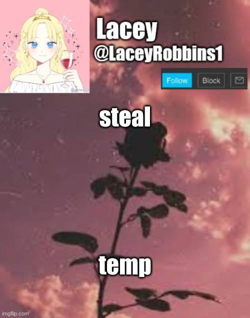 Lacey announcement template | steal; temp | image tagged in lacey announcement template | made w/ Imgflip meme maker