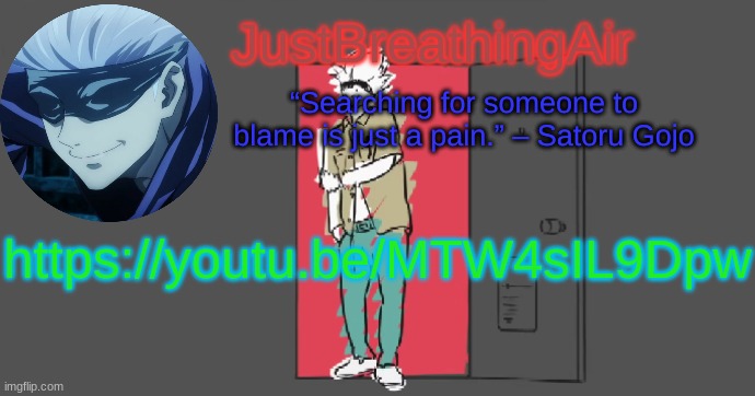 https://youtu.be/MTW4sIL9Dpw | https://youtu.be/MTW4sIL9Dpw | image tagged in still not giving you the temp name | made w/ Imgflip meme maker