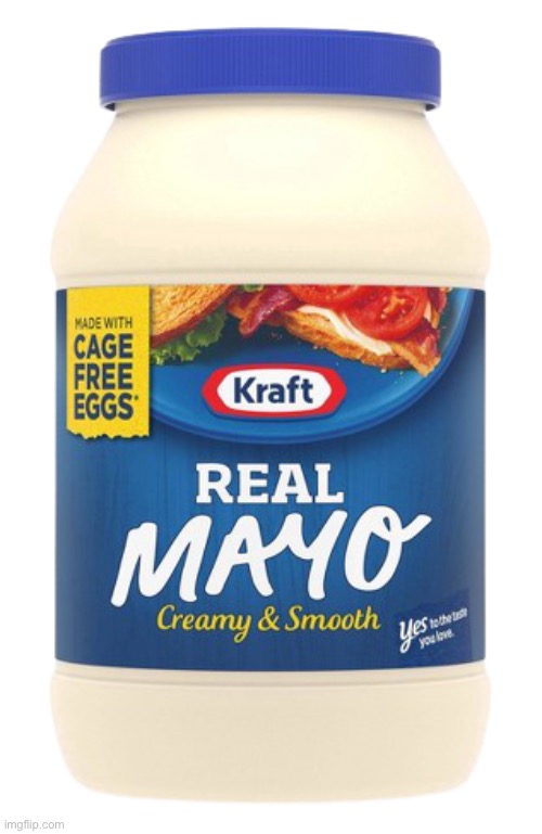 Mayonnaise transparent | image tagged in mayonnaise transparent | made w/ Imgflip meme maker