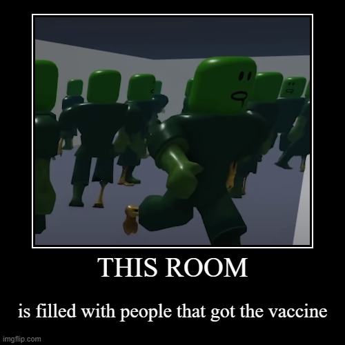 vaccine | image tagged in funny,demotivationals | made w/ Imgflip demotivational maker