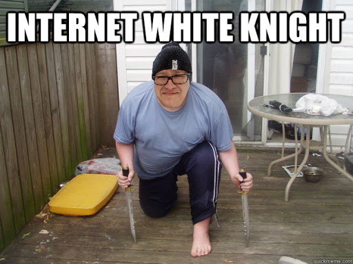 High Quality Antifa's Internet white knight Blank Meme Template