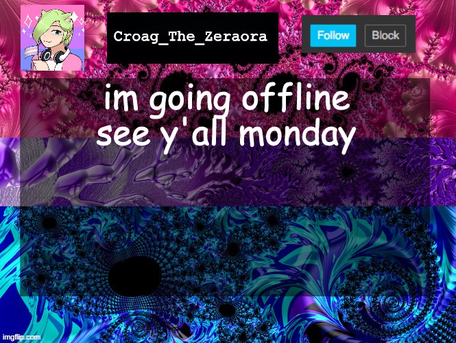 Announcement Template | im going offline see y'all monday | image tagged in announcement template | made w/ Imgflip meme maker