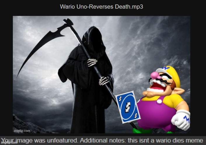 Wario is about to finally survive something but the image gets unapproved.mp3 | image tagged in wario dies | made w/ Imgflip meme maker