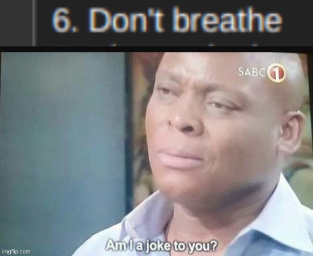 image tagged in am i a joke to you | made w/ Imgflip meme maker