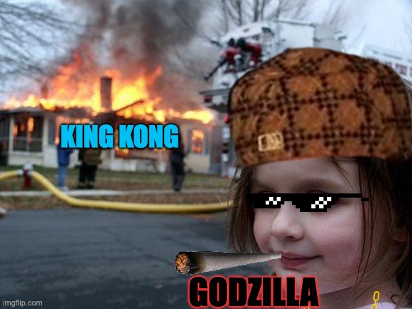 Ummm | KING KONG; GODZILLA | image tagged in unmm | made w/ Imgflip meme maker