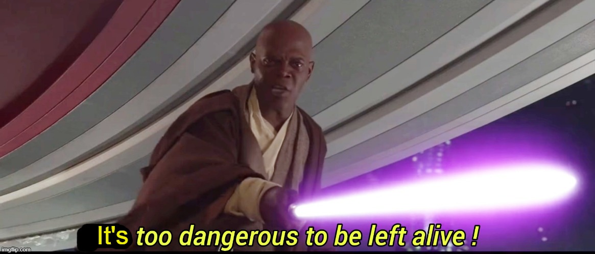 He's too dangerous to be left alive! | It's | image tagged in he's too dangerous to be left alive | made w/ Imgflip meme maker