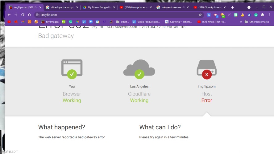 did this happen to anyone else | made w/ Imgflip meme maker