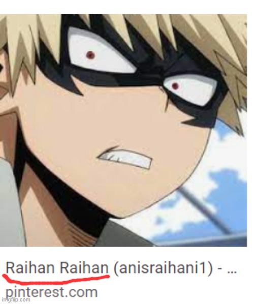 Dear google, please know the gosh-darn difference from Bakugou and Raihan | made w/ Imgflip meme maker