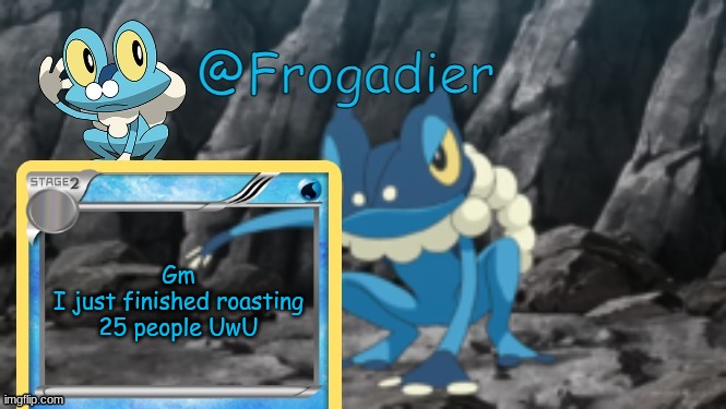 c h u g j u g | Gm
I just finished roasting 25 people UwU | image tagged in msmg,memes | made w/ Imgflip meme maker