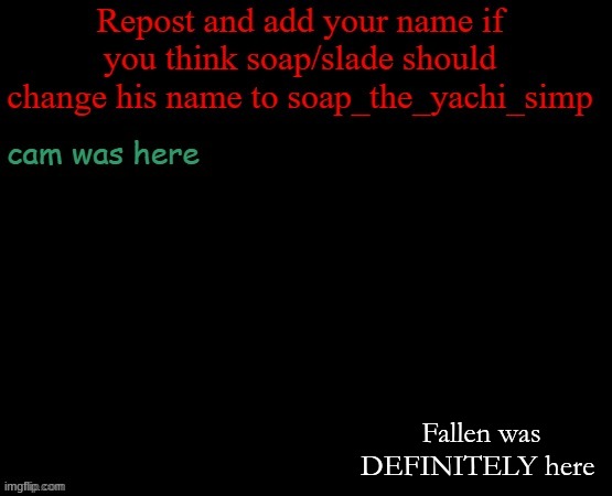 lmao | Fallen was DEFINITELY here | made w/ Imgflip meme maker