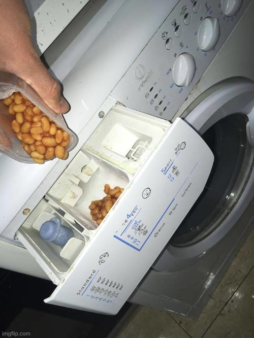 Have you bean doing your laundry? | made w/ Imgflip meme maker