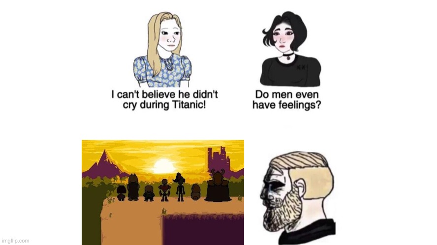 I cant believe he didnt cry during titanic | image tagged in i cant believe he didnt cry during titanic | made w/ Imgflip meme maker