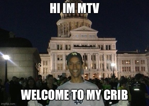 HI IM MTV; WELCOME TO MY CRIB | made w/ Imgflip meme maker