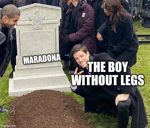 Peace sign tombstone | MARADONA; THE BOY WITHOUT LEGS | image tagged in peace sign tombstone | made w/ Imgflip meme maker