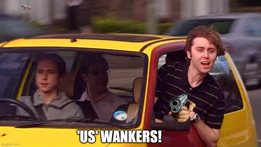 It's US WANKERS! | 'US' WANKERS! | image tagged in bus wankers,it's us wankers,pellet yer ma,four twatz in a car,eurrgjhaaiieee | made w/ Imgflip meme maker