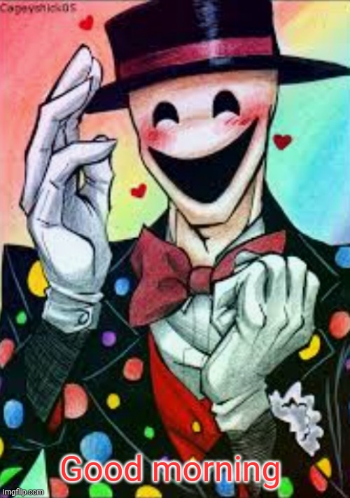 Good morning | made w/ Imgflip meme maker