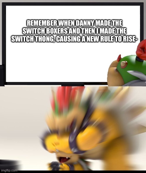 Nintendo Switch Parental Controls | REMEMBER WHEN DANNY MADE THE SWITCH BOXERS AND THEN I MADE THE SWITCH THONG, CAUSING A NEW RULE TO RISE- | image tagged in nintendo switch parental controls | made w/ Imgflip meme maker