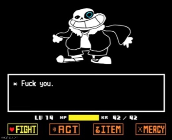 mood | image tagged in memes,sans,undertale | made w/ Imgflip meme maker