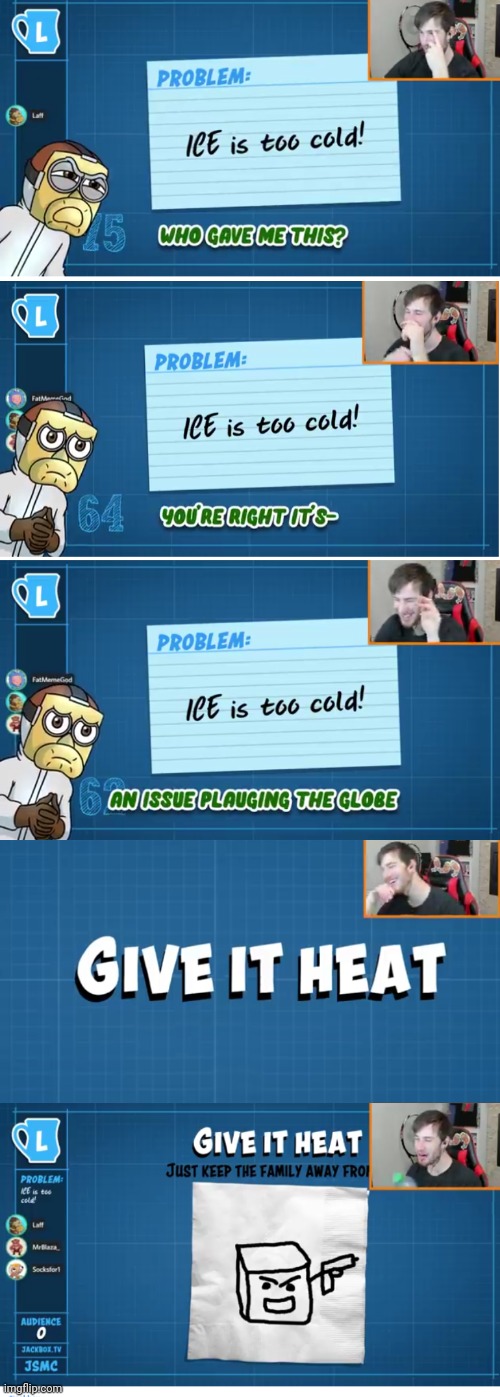 Ice is too cold, so give it heat | image tagged in meme,sockfor1 | made w/ Imgflip meme maker