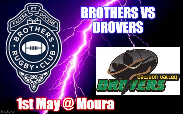 lightning | BROTHERS VS
DROVERS; 1st May @ Moura | image tagged in lightning | made w/ Imgflip meme maker