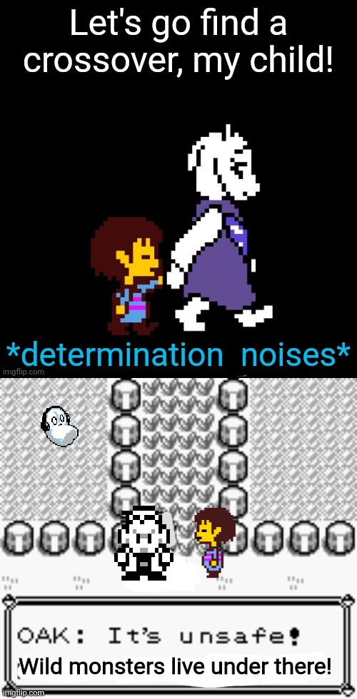 Undertale crossover | Wild monsters live under there! | image tagged in undertale,crossover,pokemon,professor oak | made w/ Imgflip meme maker