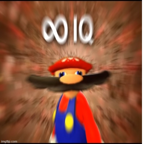 IQ | image tagged in mario | made w/ Imgflip meme maker