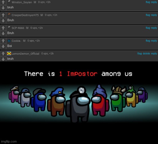 image tagged in there is one impostor among us | made w/ Imgflip meme maker