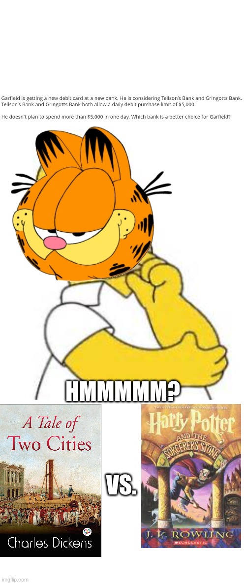 I actually got this question | HMMMMM? VS. | image tagged in homer simpson hmmmm,blank white template | made w/ Imgflip meme maker