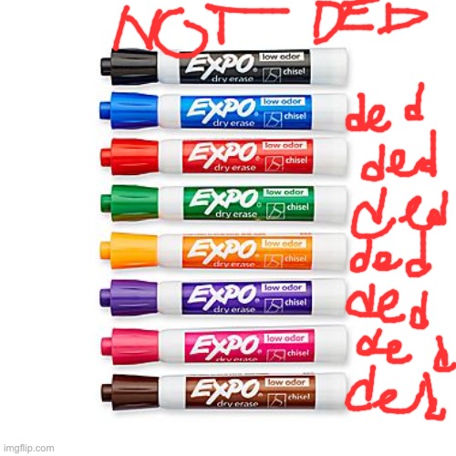 Expo marker  | image tagged in expo marker | made w/ Imgflip meme maker