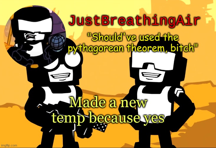 Le Tankmen temp | Made a new temp because yes | image tagged in le tankmen temp | made w/ Imgflip meme maker
