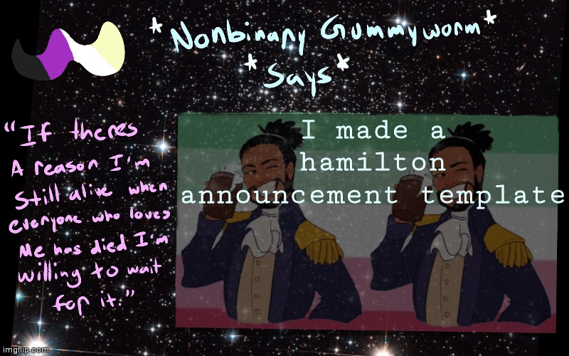 Alexander hamiltonnnn | I made a hamilton announcement template | made w/ Imgflip meme maker