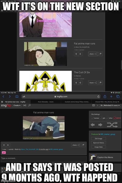WTF I THINK THERES SOMETHING WRONG WITH IMGFLIP RN | WTF IT’S ON THE NEW SECTION; AND IT SAYS IT WAS POSTED 9 MONTHS AGO, WTF HAPPEND | image tagged in disney killed star wars,star wars kills disney | made w/ Imgflip meme maker