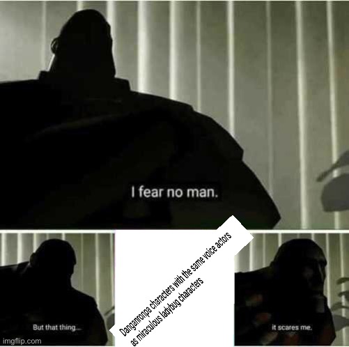 WHY ARE THERE SO MANY- | image tagged in i fear no man | made w/ Imgflip meme maker