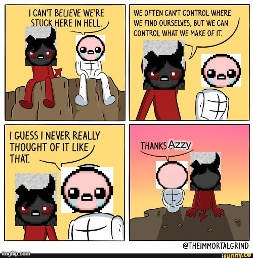 Azzy | image tagged in thanks satan,the binding of isaac | made w/ Imgflip meme maker