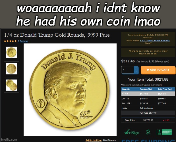 woaaaaaaaah i idnt know he had his own coin lmao | made w/ Imgflip meme maker
