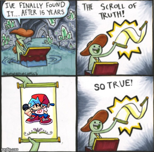 yes | image tagged in the real scroll of truth | made w/ Imgflip meme maker