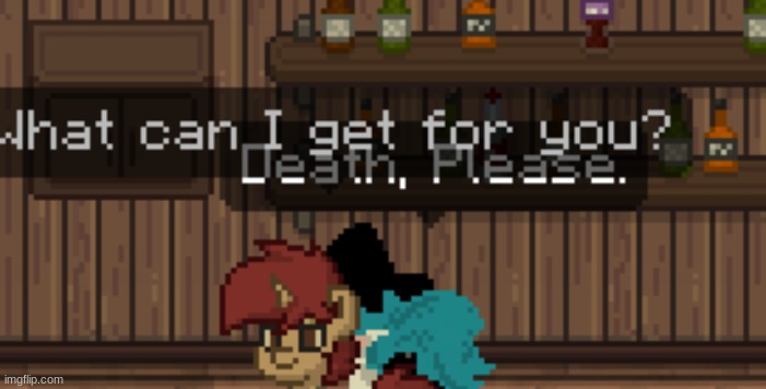 death pls | made w/ Imgflip meme maker